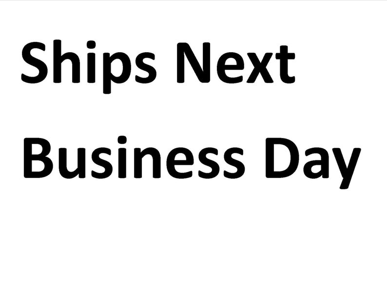 Peut inclure: Texte qui indique "Ships Next Business Day" en caract&egrave;res gras noirs.