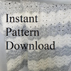 May include: A crochet blanket with a white and grey wavy pattern. The text "Instant Pattern Download" is superimposed on the blanket.