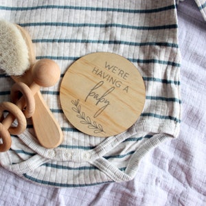 Pregnancy Announcement Plaque, We&#39;re Having a Baby Plaque, Wooden Announcement Disc, Baby and Newborn Plaque