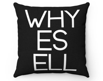 WHY ES ELL Pillow Case, Fashion Designer 18 X 18 Pillow Cover, Inspired Throw Pillow Cover, Decorative Pillow, Accent Pillow