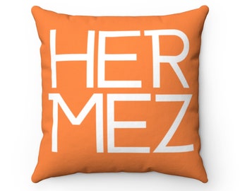 HER MEZ Pillow, 18 x 18, Fashion Designer 18 X 18 Pillow, Inspired Throw Pillow, Decorative Pillow, Accent Pillow