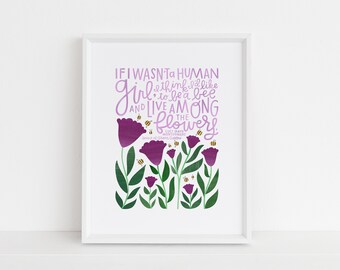 If I Wasn't a Human Girl | Anne of Green Gables by L. M. Montgomery | Hand-Lettered and Illustrated Art Print | Physical Item