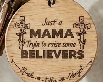 Personalized Mama Keychain | Custom Kids Names Engraved Wood Keychain | Christian Mom Gift | Believers Keychain | Mother’s Day Gift