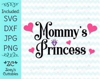 Free Free 88 Mommy&#039;s Princess Svg SVG PNG EPS DXF File