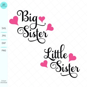 Große Schwester SVG, kleine Schwester SVG, SVG-Datei, Schwester svg, große Schwester, kleine Schwester, Cricut, svg, Cameo, Schwestern, Baby-Dusche-Geschenk