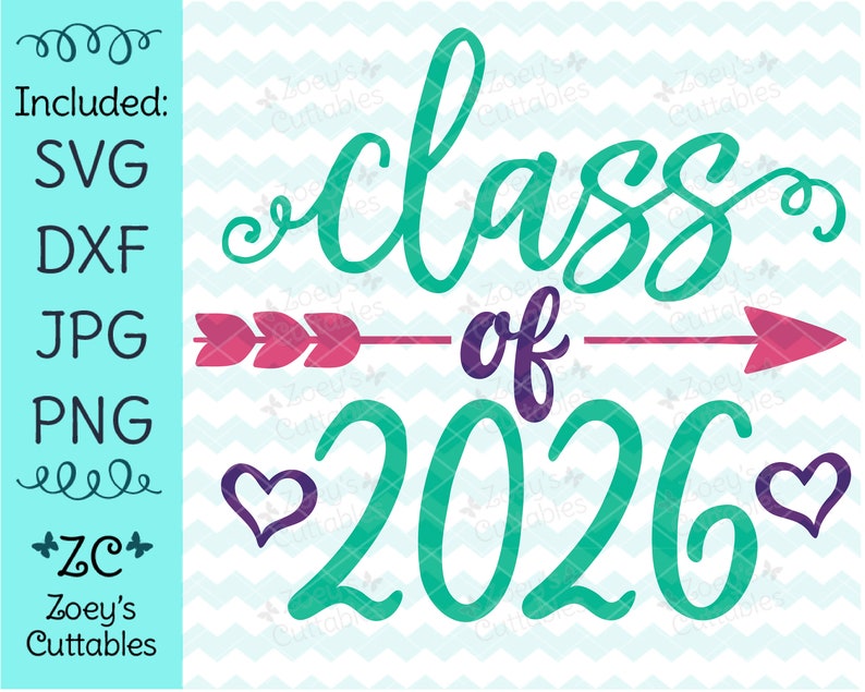 Class Of 2026 Svg Graduation Svg End Of School Year Etsy