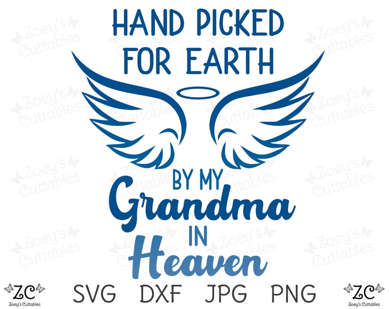 Download Hand Picked By My Grandma in Heaven Grandma SVG SVG Loss ...