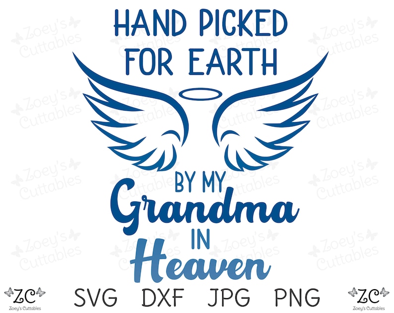 Download Hand Picked By My Grandma in Heaven Grandma SVG SVG Loss ...