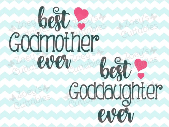 Free Free 81 Best Godmother Ever Svg SVG PNG EPS DXF File