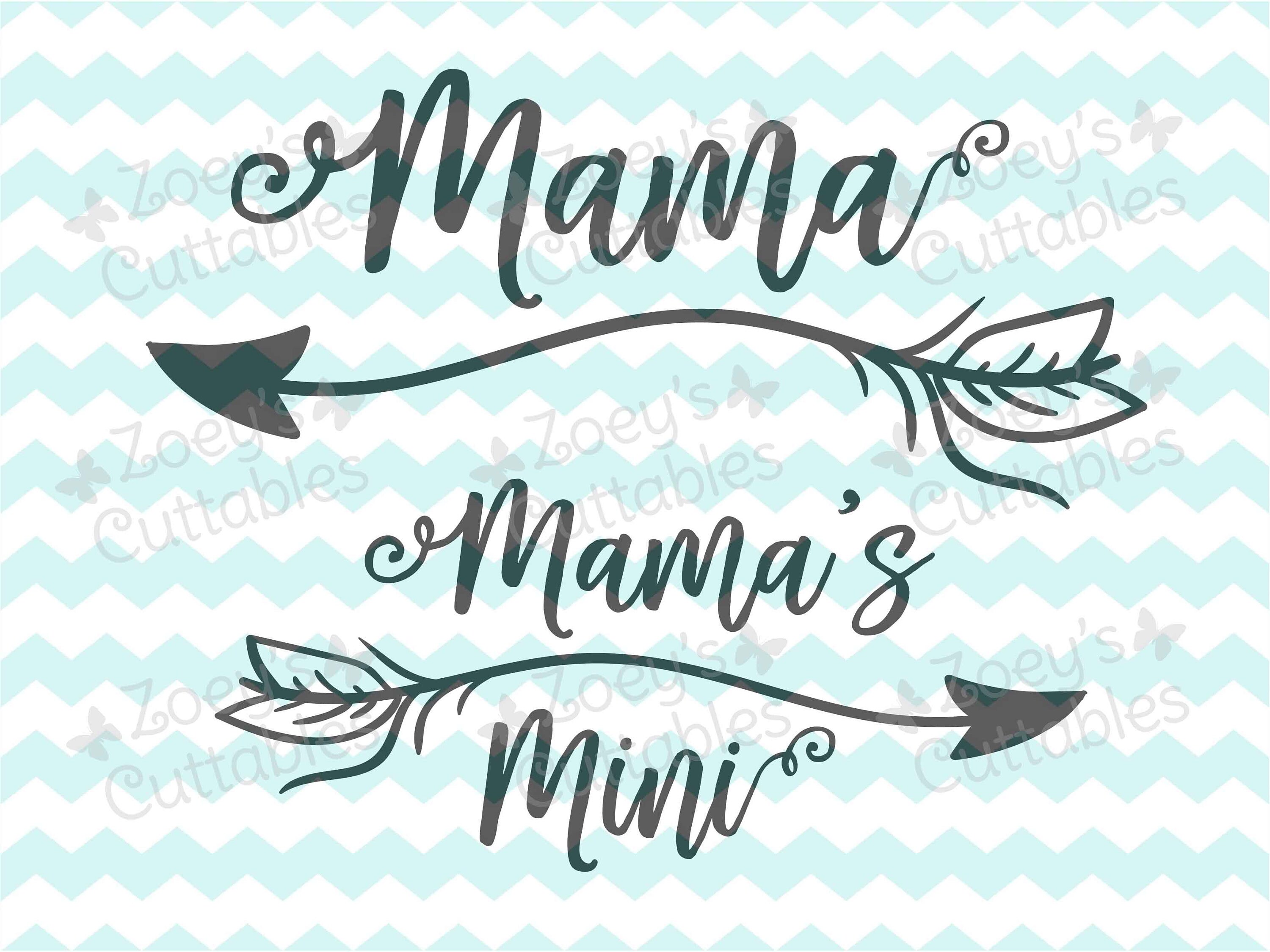 Free Free Mama Mini Svg 107 SVG PNG EPS DXF File