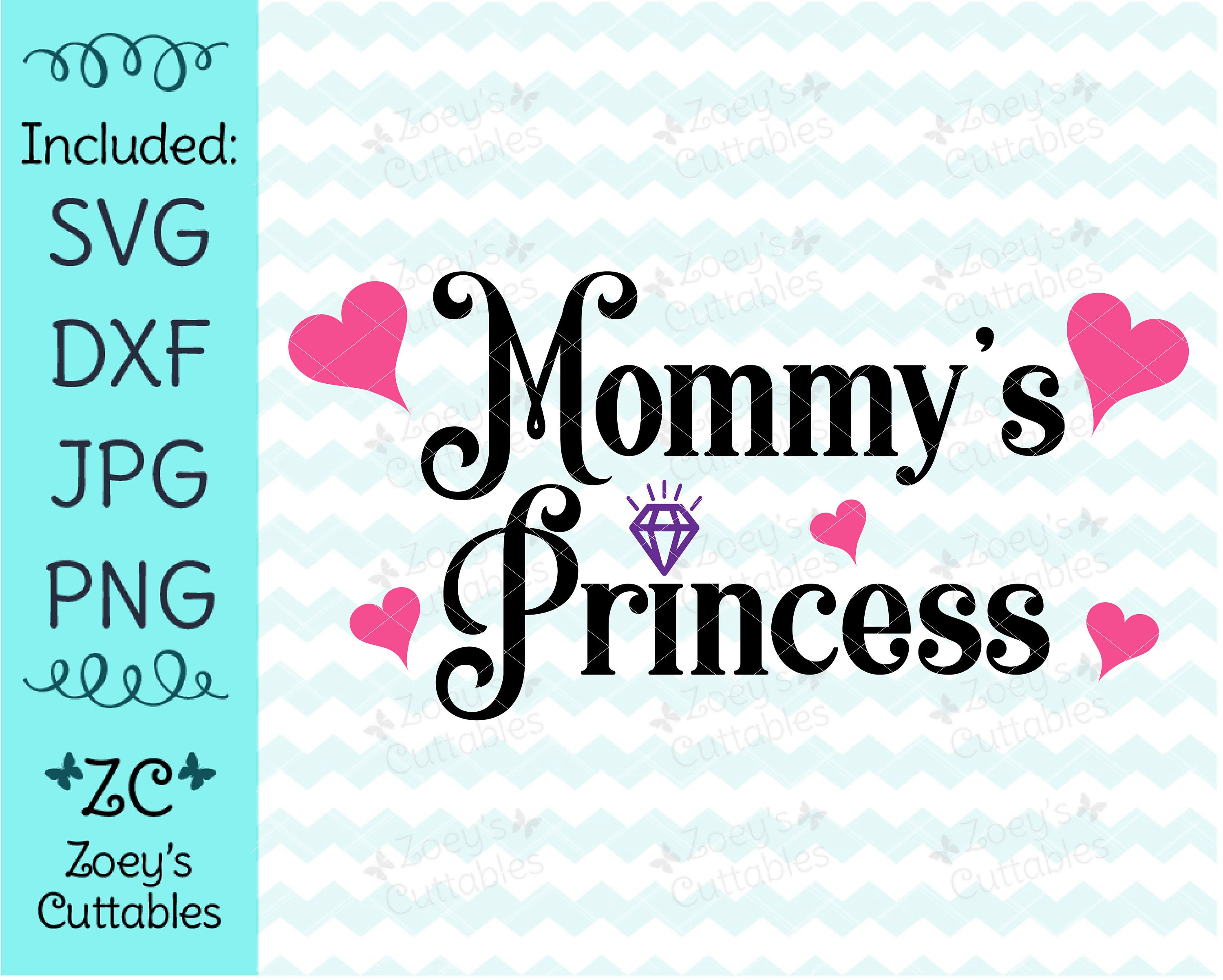 Free Free Mommy&#039;s Princess Svg 801 SVG PNG EPS DXF File