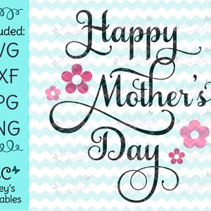 Happy Mother's Day SVG, Happy Mothers Day SVG, Moederdag Cadeau, Moederdag SVG, Moederdag, Happy Mother's Day, Cadeau voor moeder, Cricut