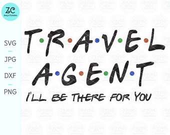 Pode incluir: Design gráfico preto e branco com o texto "TRAVEL AGENT" e as palavras "I'LL BE THERE FOR YOU" em uma fonte estilizada. As letras de "TRAVEL AGENT" têm pontos coloridos entre elas.