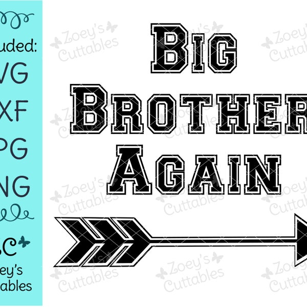 Big Brother Again SVG, Big Brother SVG, Brother SVG, Pregnancy Announcement, Brother Gift, Brother to Be, Baby Brother, Cricut, Brother