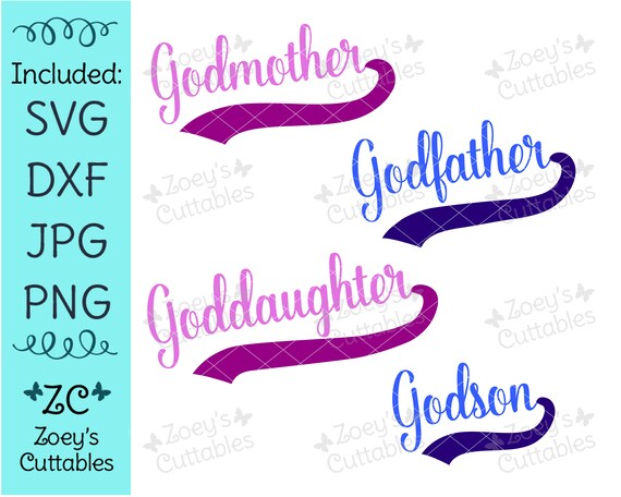 Download Godmother Svg Goddaughter Svg Godson Svg Godfather Svg Etsy