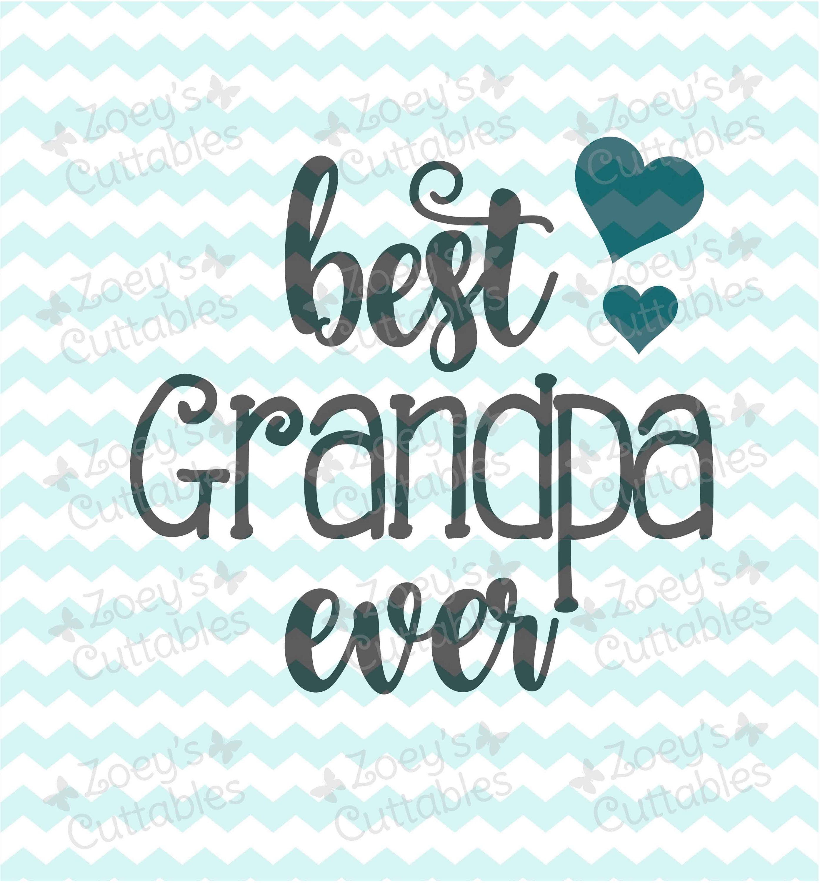 Download Best Grandpa Ever Cuttable SVG File Instant Download DXF ...