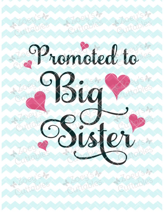Download Promoted to Big Sister SVG Big Sister SVG SVG svg file | Etsy