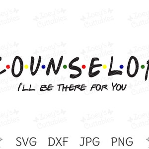 Doradca SVG, Będę Tam Dla Ciebie, Doradca, Para Svg, Para Pro, SVG, Plik Svg, Cricut, Cameo, Pierwszy Dzień, Pierwszy Dzień, Szkoła SVG, Edukacja