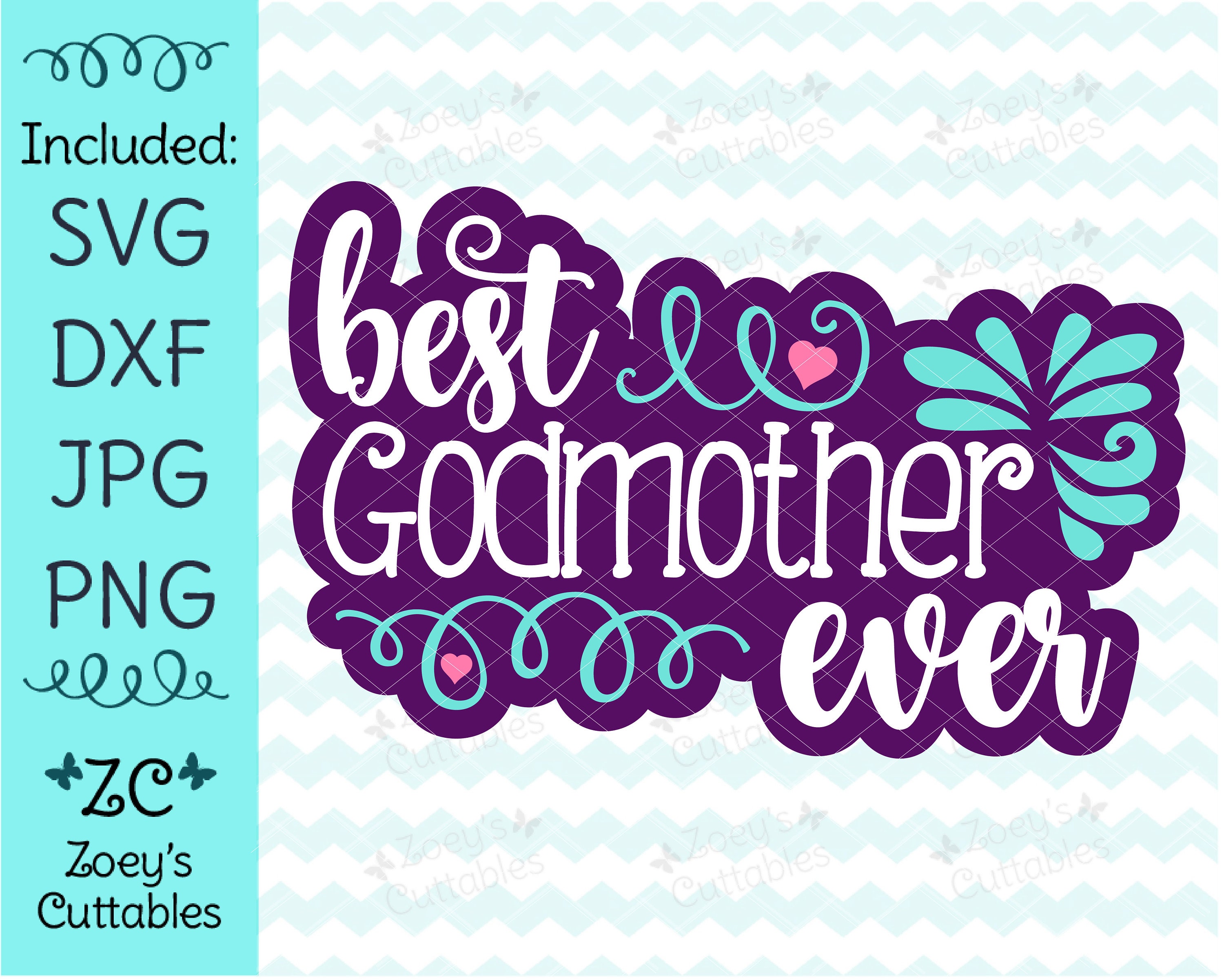 Download Best Godmother Ever Svg File