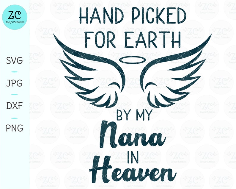 Download Hand Picked By My Nana in Heaven Grandma SVG SVG Loss ...