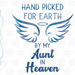 Hand gepflückt von meiner Tante im Himmel, Tante SVG, SVG, geliebt, Himmel, Cricut, Silhouette, Svg-Datei, Opa, handverlesen, druckbare, Tante Verlust