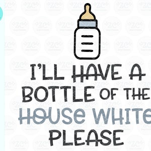 Fles Van Huis Witte SVG, Grappige Baby Het zeggen, Baby Shirt, Humor, Grappige Baby, Baby Douche, Baby, SVG, Svg Dossier, Cricut, Silhouet, Digitaal