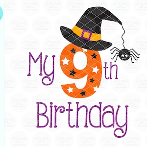 My 9th Birthday SVG, Geburtstag SVG, Halloween SVG, Halloween Svg, Geburtstag svg, Halloween Geburtstag, Svg, Cricut, Silhouette, svg, 9