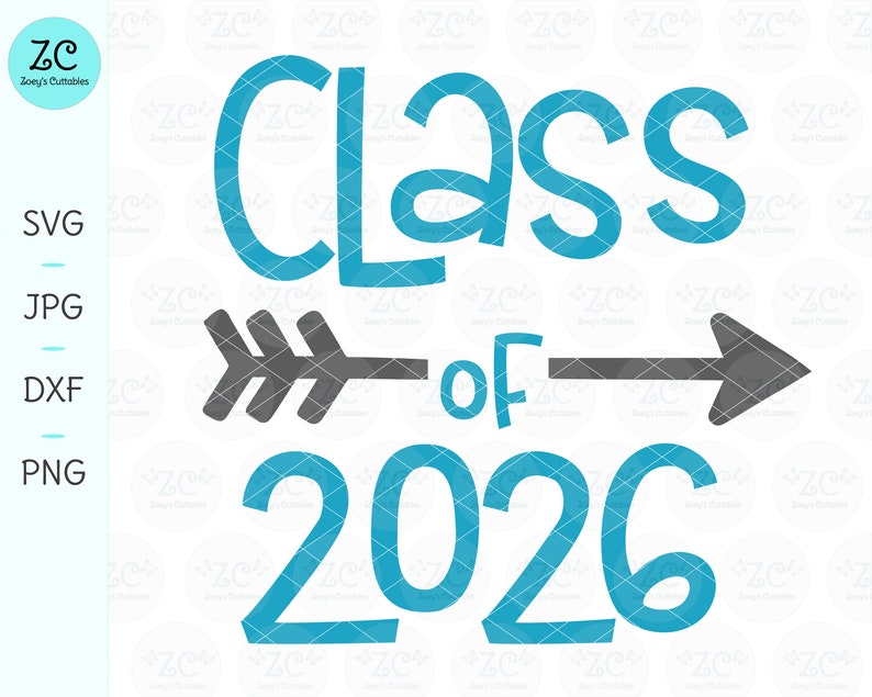 Class Of 2026 Svg Graduation Svg Class Of End Of School Etsy Singapore