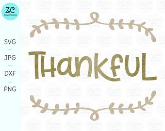 Thankful SVG, Thanksgiving SVG, Thankful Script, Thankful Hand Lettering, Thanksgiving, Fall, Cricut, Silhouette, Svg, Digital File, Decor