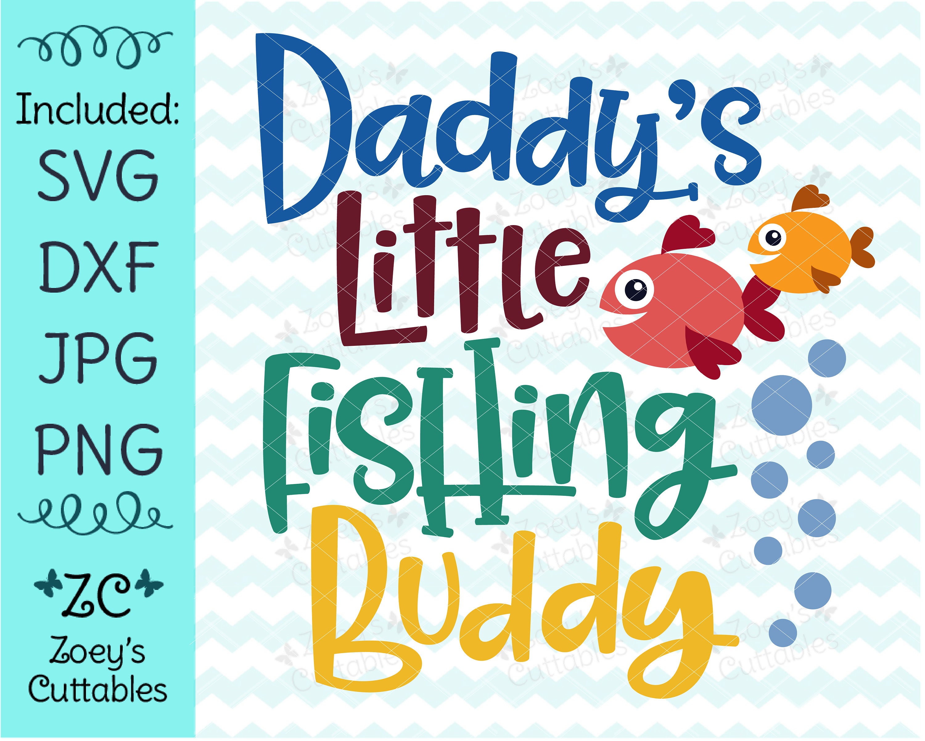 Download Daddy S Little Fishing Buddy Svg Fishing Buddy Fishing Etsy