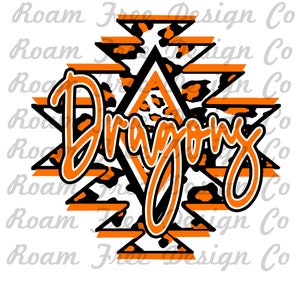 May include: Orange and black graphic design with the word "Dragons" in a stylized font. The design features a geometric pattern with a cheetah print background.