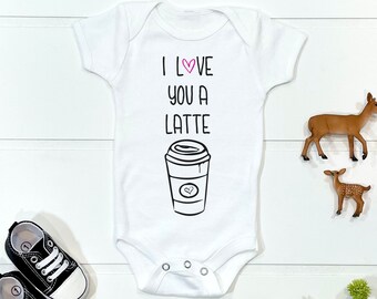 I love you a latte Baby Bodysuit | Coffee Lovers Baby Crawler | Latte Baby Bodysuit | I love you kids top