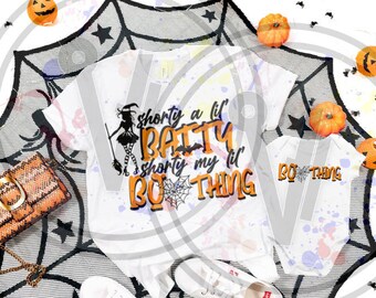 Shorty a lil Batty, she my lil BOO thang SVG, PNG | funny Halloween | Printable I Digital File|