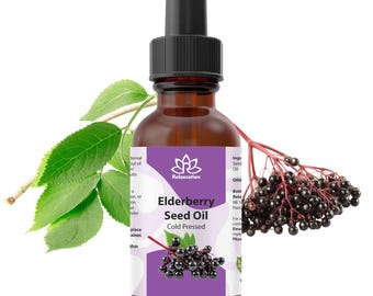 Pure Elderberry Seed Organic Oil – 100% Botanical Plant Oil 0.5 fl oz / 1 fl oz / 2 fl oz / 4 fl oz