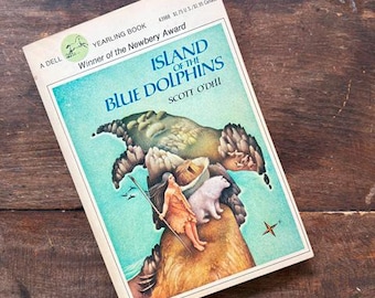 Island of the Blue Dolphins: Newbery Medal Winner Adventure