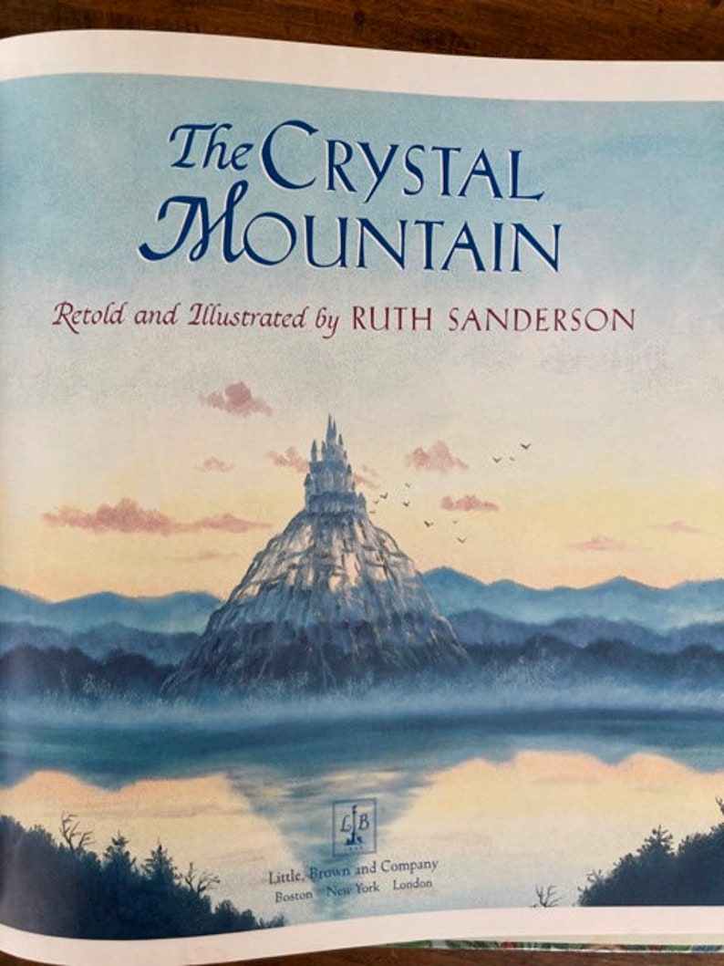 The Crystal Mountain Retold and Illustrated by Ruth Sanderson Children's Picture Book image 2