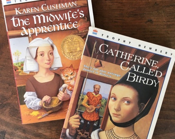 Catherine Called Birdie & the Midwife's Apprentice Karen Cushman