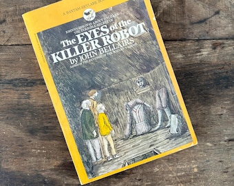 The Eyes Of The Killer Robot, John Bellairs Johnny Dixon Book