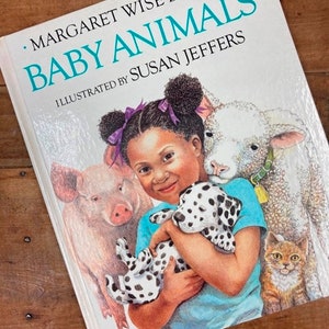 Baby Animals by Margaret Wise Brown Illustrated by Susan Jeffers Hardcover Children&#39;s Picture Book