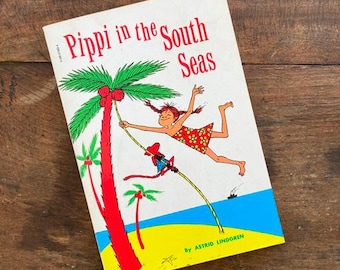 Pippi in the South Seas: 1959 Pippi Longstocking Paperback