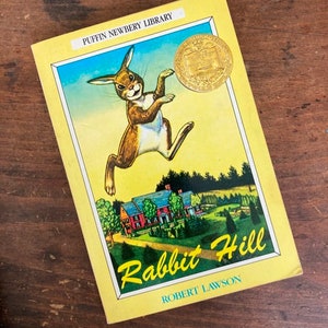 Rabbit Hill by Robert Lawson Newbery Medal Winner Vintage Preteen Animal Fiction Family Read Aloud