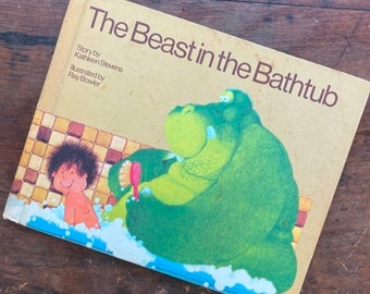 The Beast In The Bathtub by Kathleen Stevens Illustrated By Ray Bowler