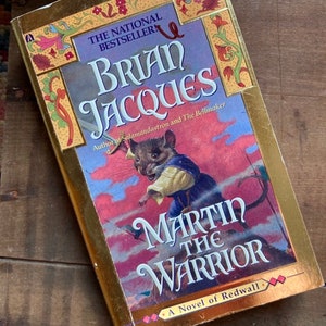 Martin The Warrior by Brian Jacques A Novel Of Redwall Book 6