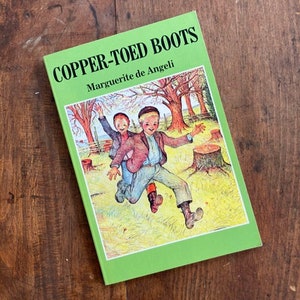 Copper-Toed Boots by Marguerite de Angeli Classic Children&#39;s Book Historical Fiction