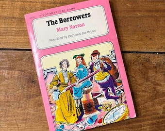 The Borrowers by Mary Norton Illustrated by Beth & Joe Krush Classic Literature for Preteen Young Adult Fiction 1953 Edition