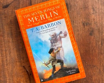 The Seven Songs Of Merlin by T A Barron Book 2 In The Lost Years Of Merlin Series Young Adult Fantasy Fiction