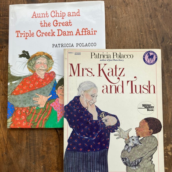 Mrs Katz and Tush & Aunt Chip and the Great Triple Creek Dam Affair by Patricia Polacco Reading Rainbow Book