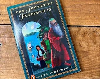 The Secret of Platform 13 by Eva Ibbotson Vintage Preteen Mystery 1999 Edition