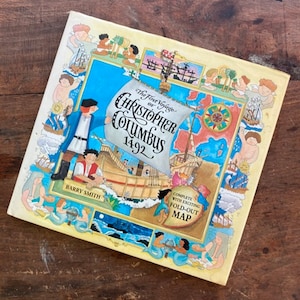The First Voyage of Christopher Columbus 1492 Complete with Fold-Out Map by Barry Smith Hardcover 1992
