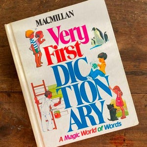 Very First Dictionary MacMillan Vintage A Magic World Of Words Children&#39;s First Dictionary Hardcover 1983
